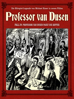 cover image of Professor van Dusen, Die neuen Fälle, Fall 29